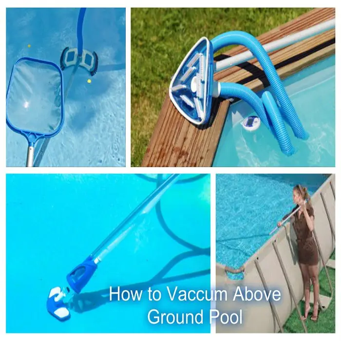 how to vaccum above ground pool